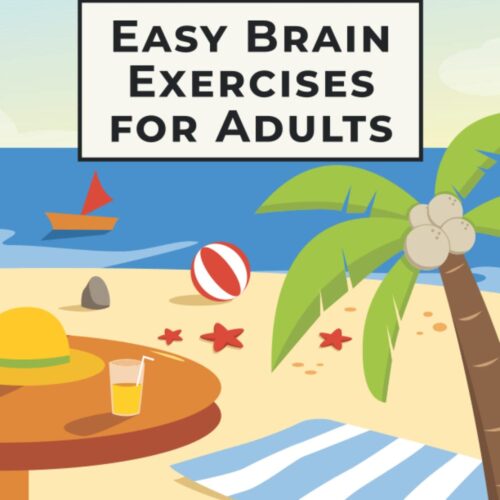 100 Easy Brain Exercises & Puzzles for Adults (Travel Theme)