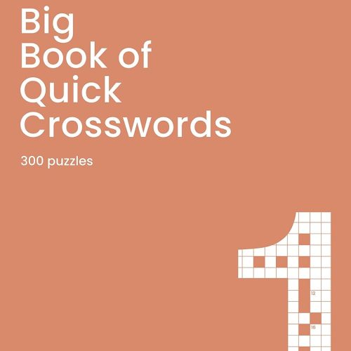 Big Book of Quick Crosswords Book