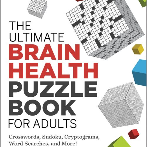 The Ultimate Brain Health Puzzle Book for Adults by Phil Fraas