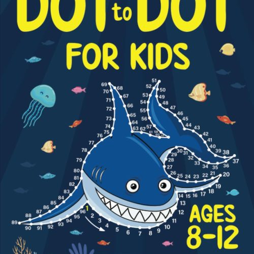 Dot to Dot for Kids Ages 8-12